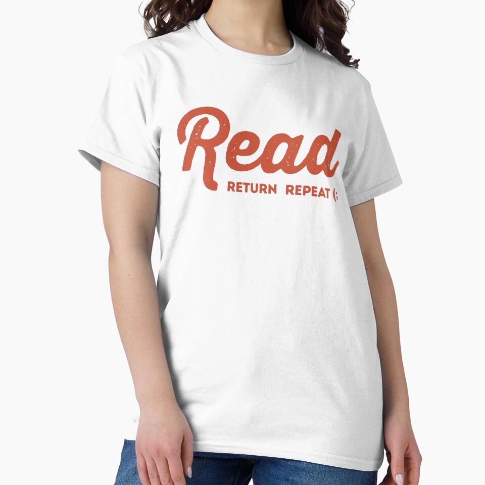 Read Return Repeat by RareLavender T-Shirts, Hoodie, Sweatshirt | BlankRebels.com (Image 2)