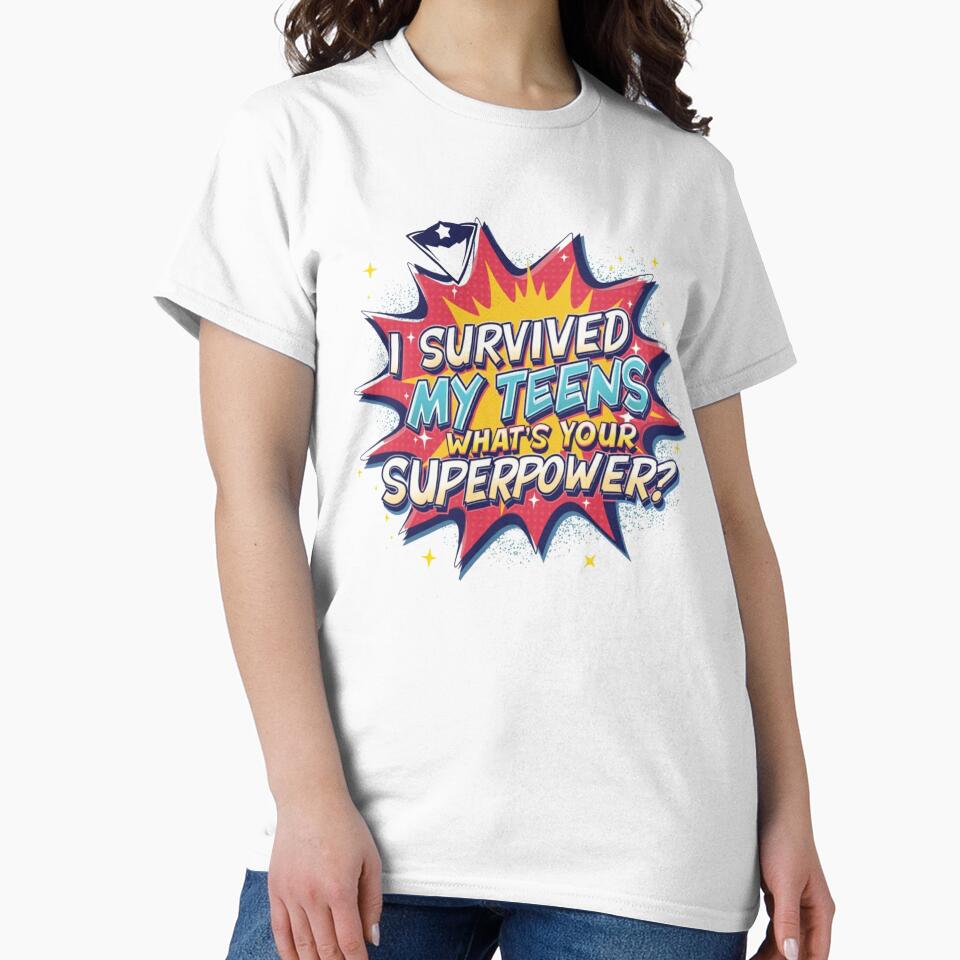 Survived My Teens, What's Your Superpower? by SignumShop
