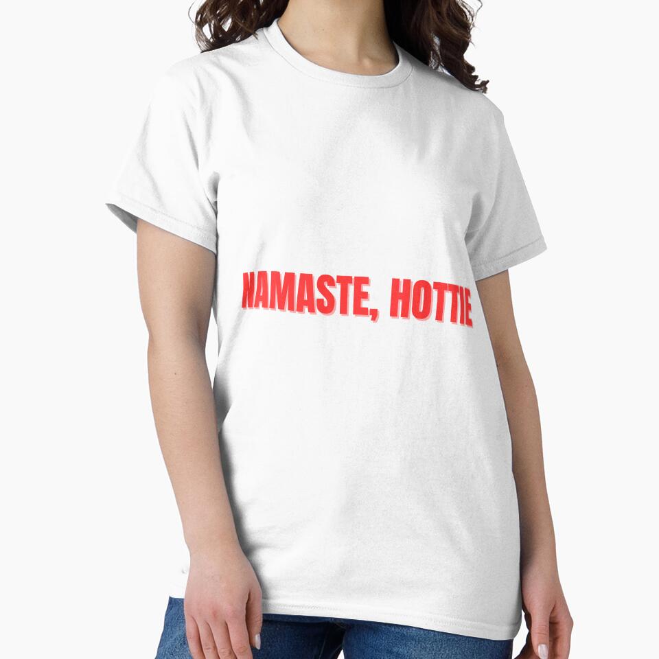 Namaste, Hottie (Red Sticker) by ChiWellness Shop T-Shirts, Hoodie, Sweatshirt | BlankRebels.com (Image 2)