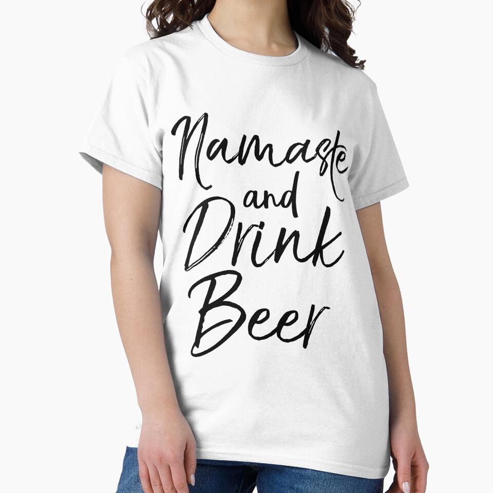 Namaste and Drink Beer Cute Yoga Quote by TNDesignStudio T-Shirts, Hoodie, Sweatshirt | BlankRebels.com (Image 2)