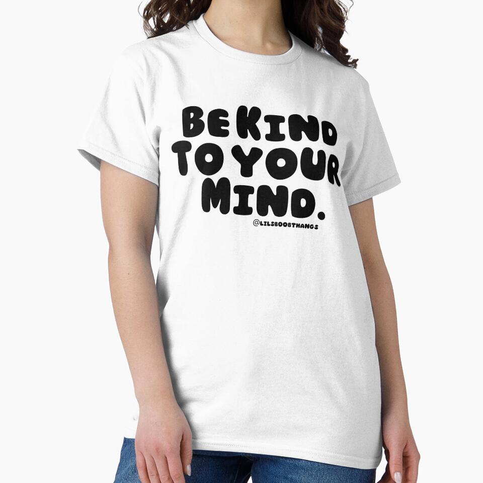 Be kind to your mind. v4 | lilsboobthangs by lilsboobthangs T-Shirts, Hoodie, Sweatshirt | BlankRebels.com (Image 2)