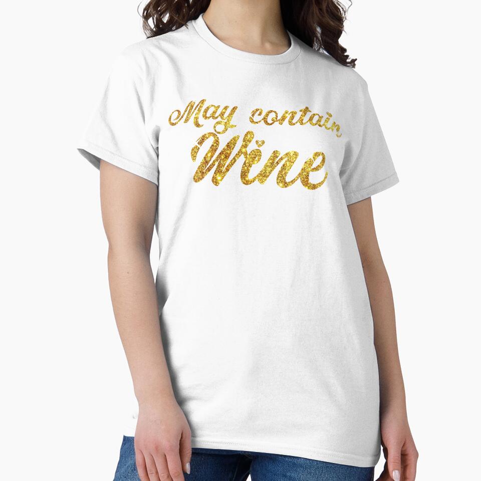 May Contain Wine Lover Quotes Cute and Funny Womens Gift Oenophile by alenaz