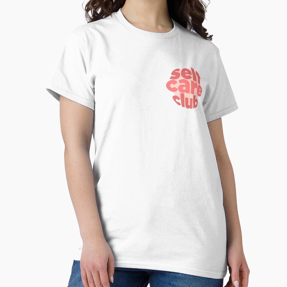 self care club by Ticaprints T-Shirts, Hoodie, Sweatshirt | BlankRebels.com (Image 2)