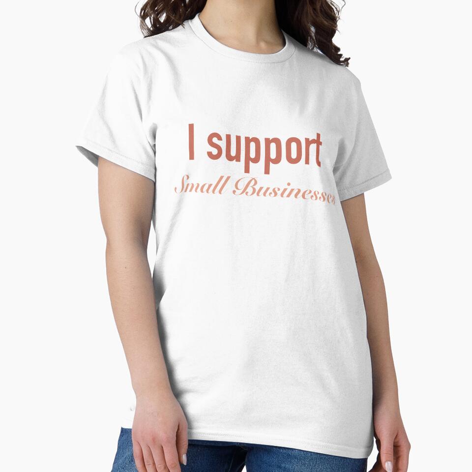 I support small businesses by jessica-brink T-Shirts, Hoodie, Sweatshirt | BlankRebels.com (Image 2)