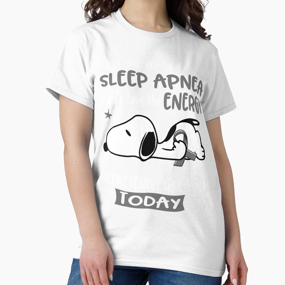 I Suffer From Sleep Apnea I Do Not Have The Energy To Pretend I Like You Today by Wlsnpeggy