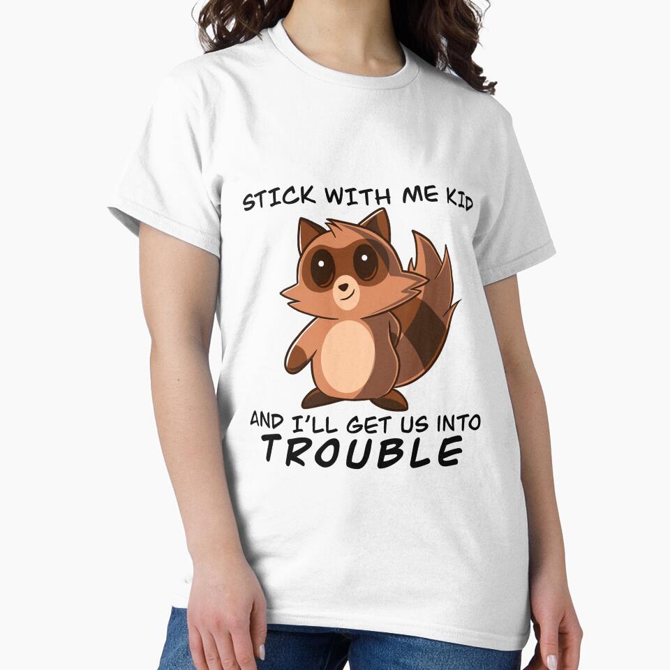 Raccoon Will Get You Into Trouble by RedPandaTee T-Shirts, Hoodie, Sweatshirt | BlankRebels.com (Image 2)