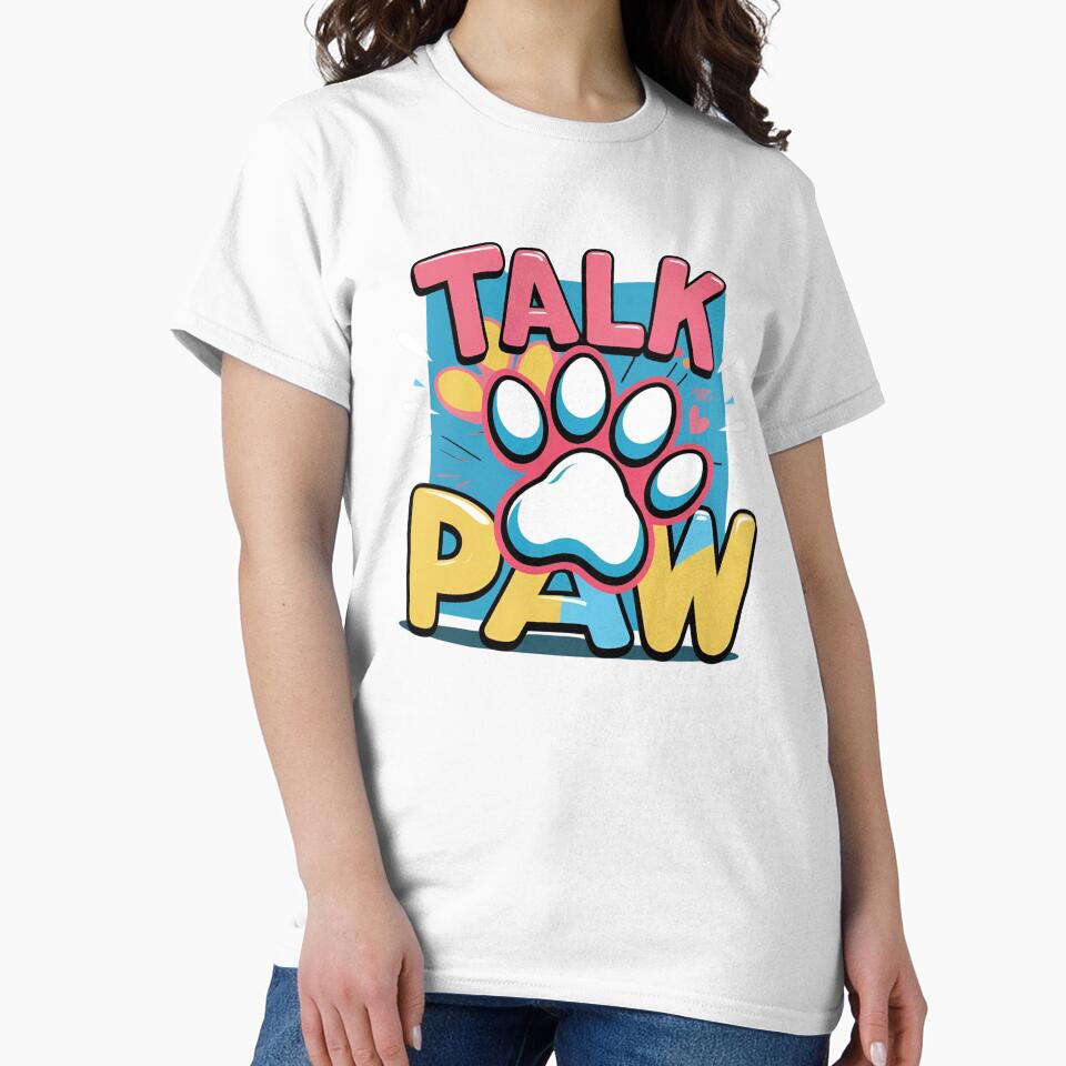 Talk to the Paw - Funny Pet Shirt by Dreamadtpets Hoodie, Sweatshirt | BlankRebels.com (Image 2)