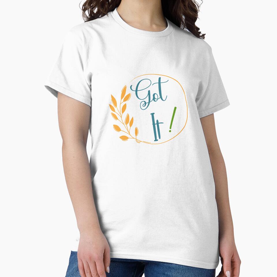 got it typography by happyandbubbly T-Shirts, Hoodie, Sweatshirt | BlankRebels.com (Image 2)