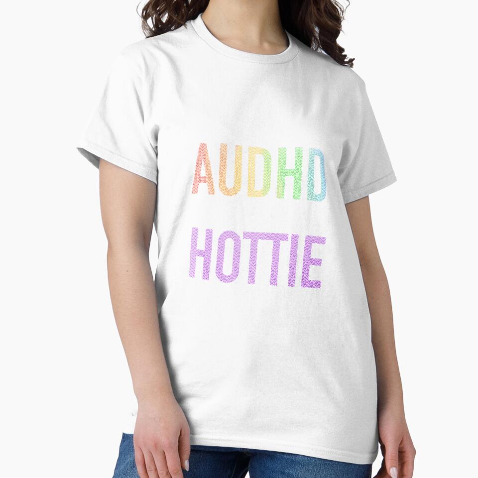 AuDHD Hottie by stuffofallsorts T-Shirts, Hoodie, Sweatshirt | BlankRebels.com (Image 2)