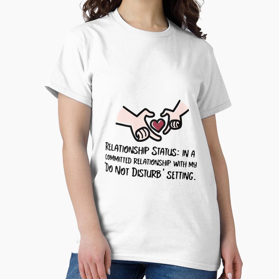 Funny Do Not Disturb Introvert Relationship Quote by crazydotdesigns T-Shirts, Hoodie, Sweatshirt | BlankRebels.com (Image 2)