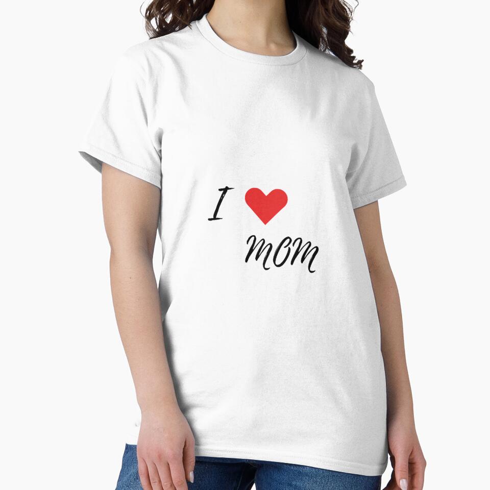 I Love Mom - Mother Day by Natasha06 T-Shirts, Hoodie, Sweatshirt | BlankRebels.com (Image 2)