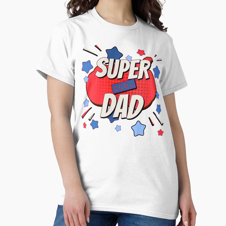 Red, White And Blue Comic Book Style Super Cool Dad, Great Design For Cool Dads, Perfect For Father's Day by TrulyEpoque