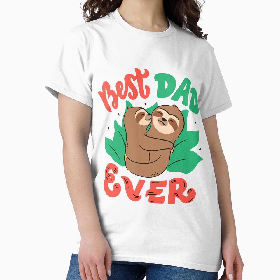 Best Dad Ever by ajamshed T-Shirts, Hoodie, Sweatshirt | BlankRebels.com (Image 2)