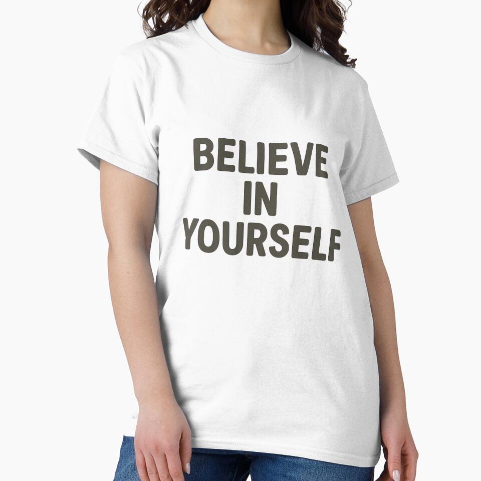 Believe In Yourself Minimal Typography by VibeLab_Art T-Shirts, Hoodie, Sweatshirt | BlankRebels.com (Image 2)