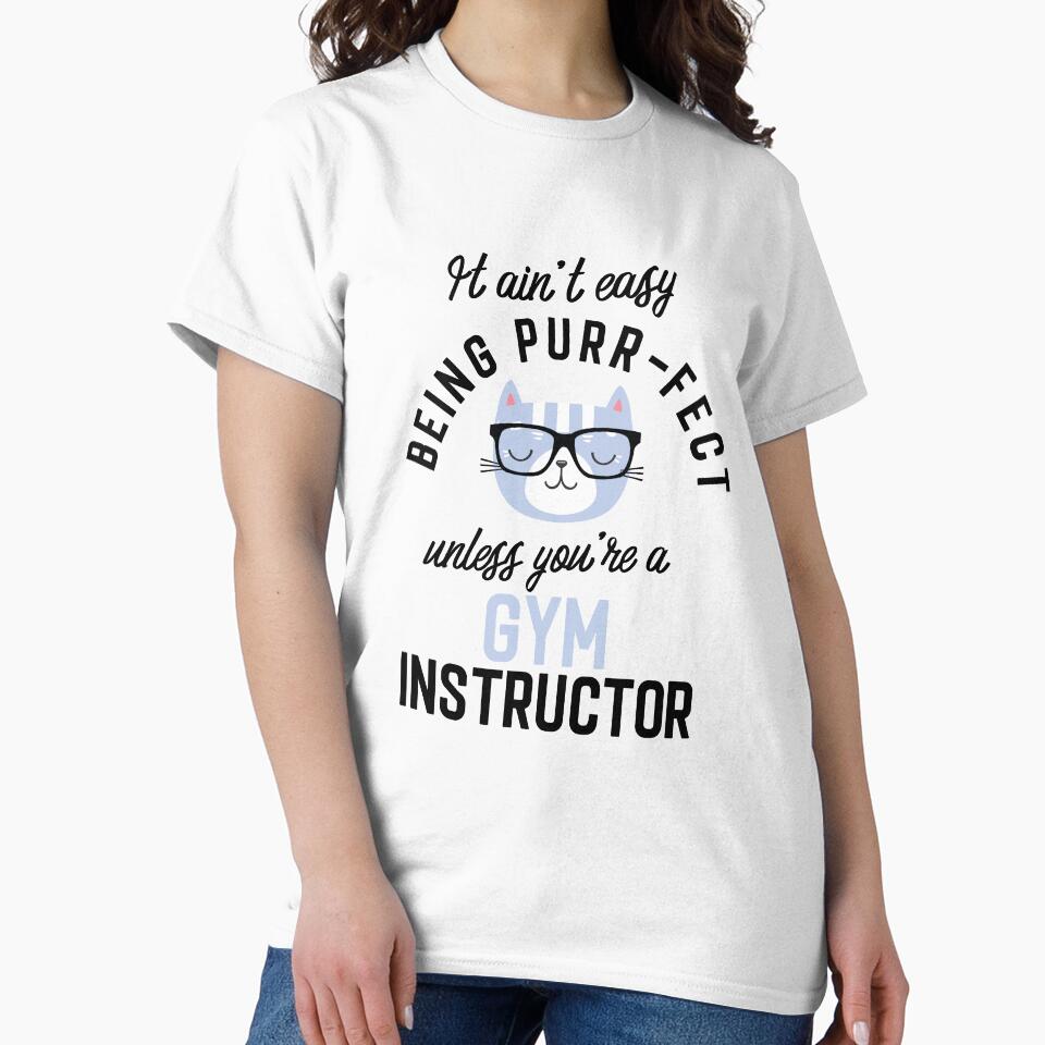 Gym Instructor Cat Gifts for Cat Lovers - It ain't easy being Purr Fect by betternotes T-Shirts, Hoodie, Sweatshirt (Image 2)
