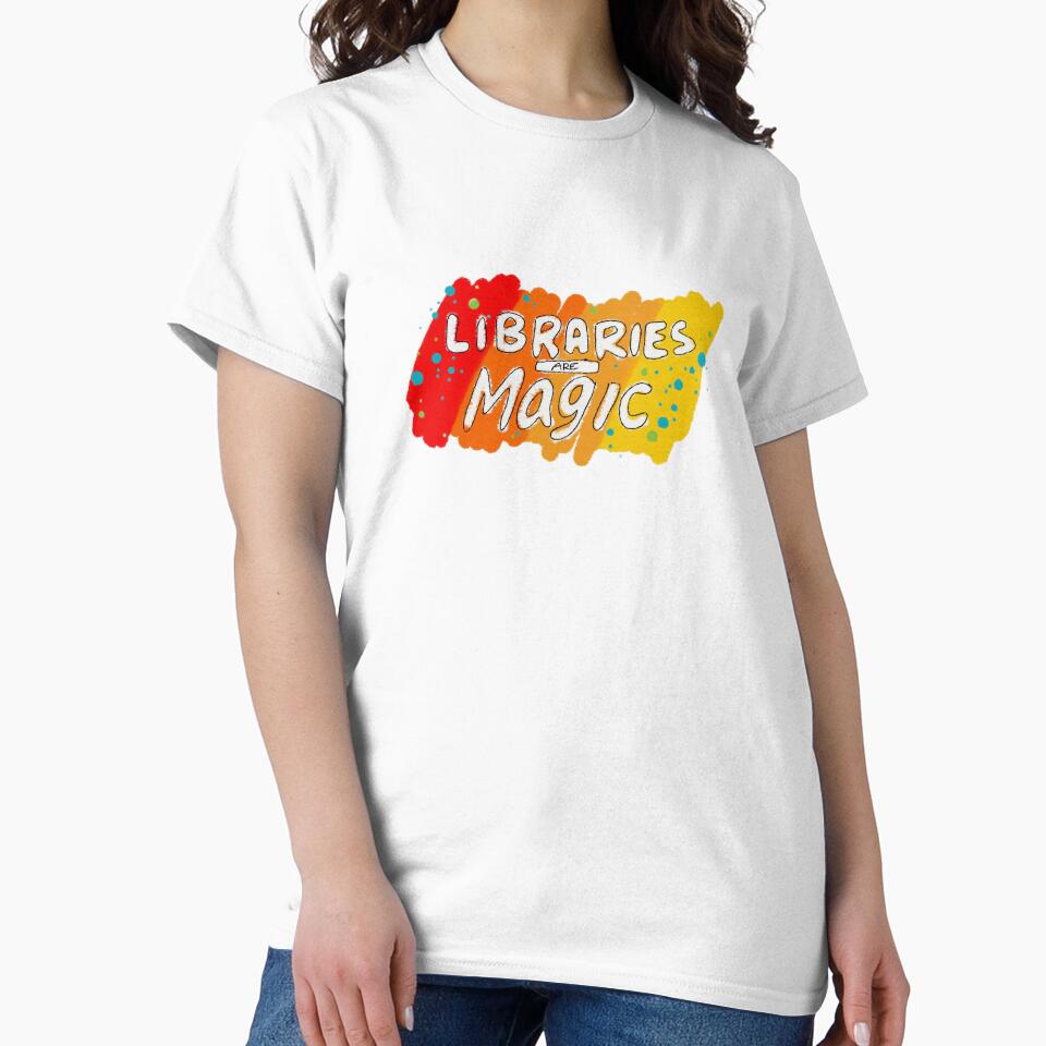 Libraries are Magic by GormodoHeathers T-Shirts, Hoodie, Sweatshirt | BlankRebels.com (Image 2)