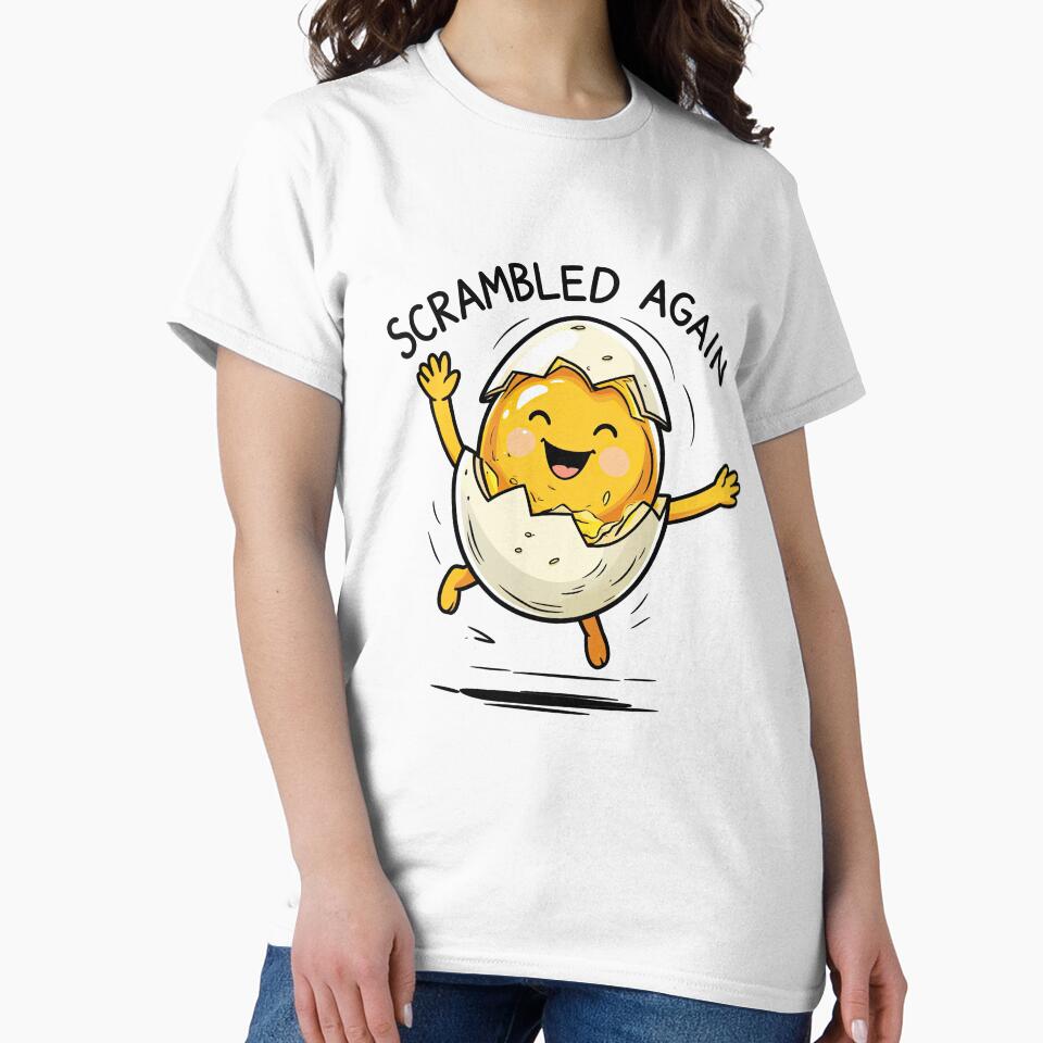 Scrambled again – Funny egg design by ApriNoeScor T-Shirts, Hoodie, Sweatshirt | BlankRebels.com (Image 2)