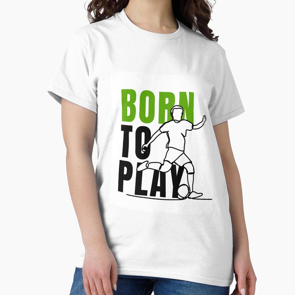 Born to Play Soccer  – Football Player Motivation Graphic by thesalynn