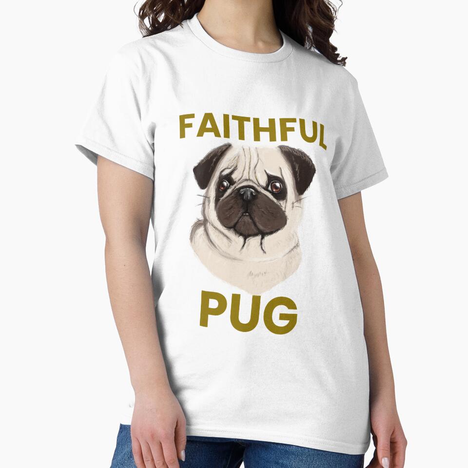 Faithful pug tshirt by Eugenie974 Hoodie, Sweatshirt | BlankRebels.com (Image 2)