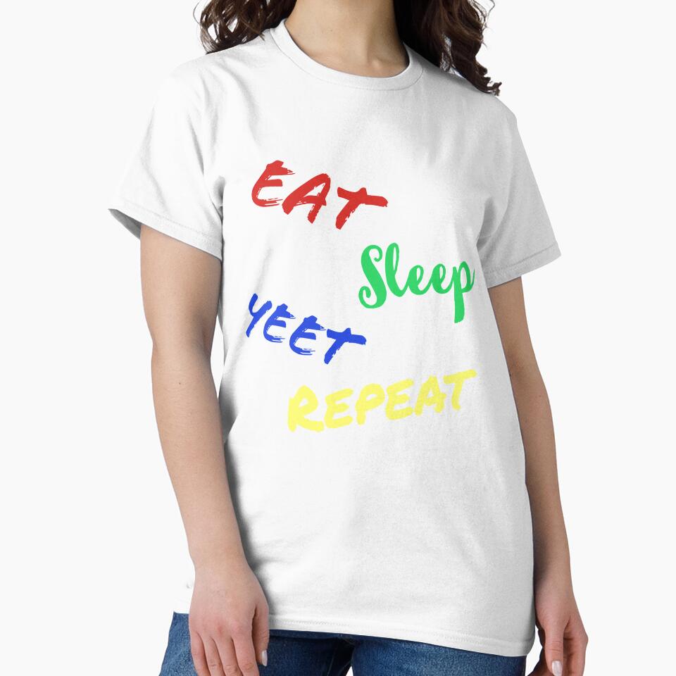 Eat Sleep Yeat Rinse And Repeat by stevenwoodcock