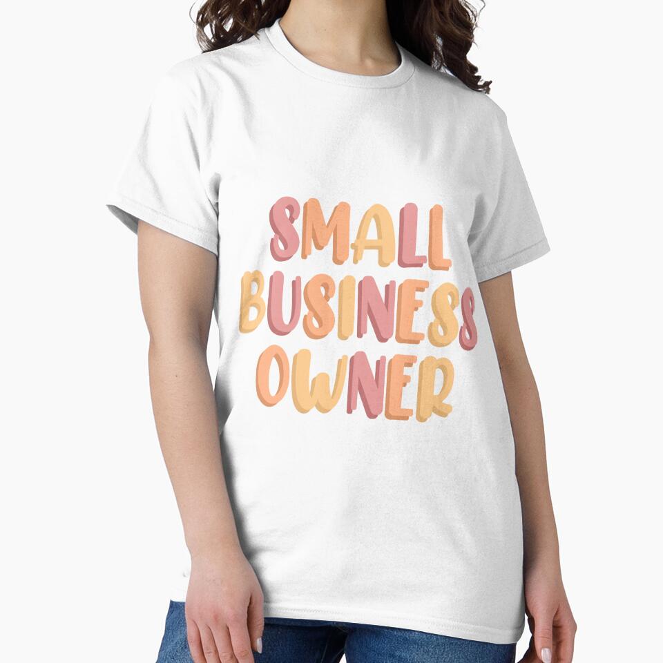Small Business Owner by Anna Buse T-Shirts, Hoodie, Sweatshirt | BlankRebels.com (Image 2)