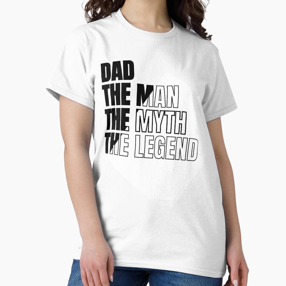 Dad The man the myth the legend by FuelForTheSoul T-Shirts, Hoodie, Sweatshirt | BlankRebels.com (Image 2)