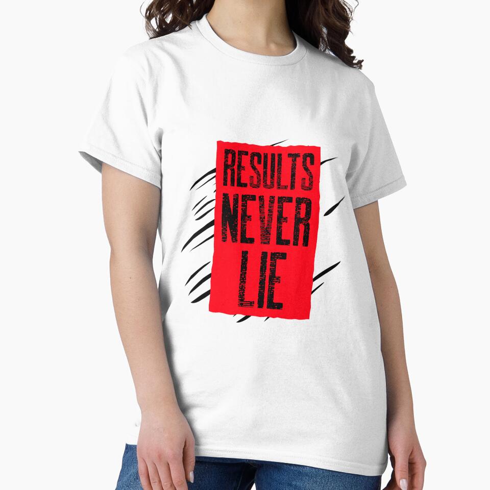 RESULTS NEVER LIE MOTIVATIONAL T-Shirt QUOTE by SuccessfulVibes Hoodie, Sweatshirt | BlankRebels.com (Image 2)