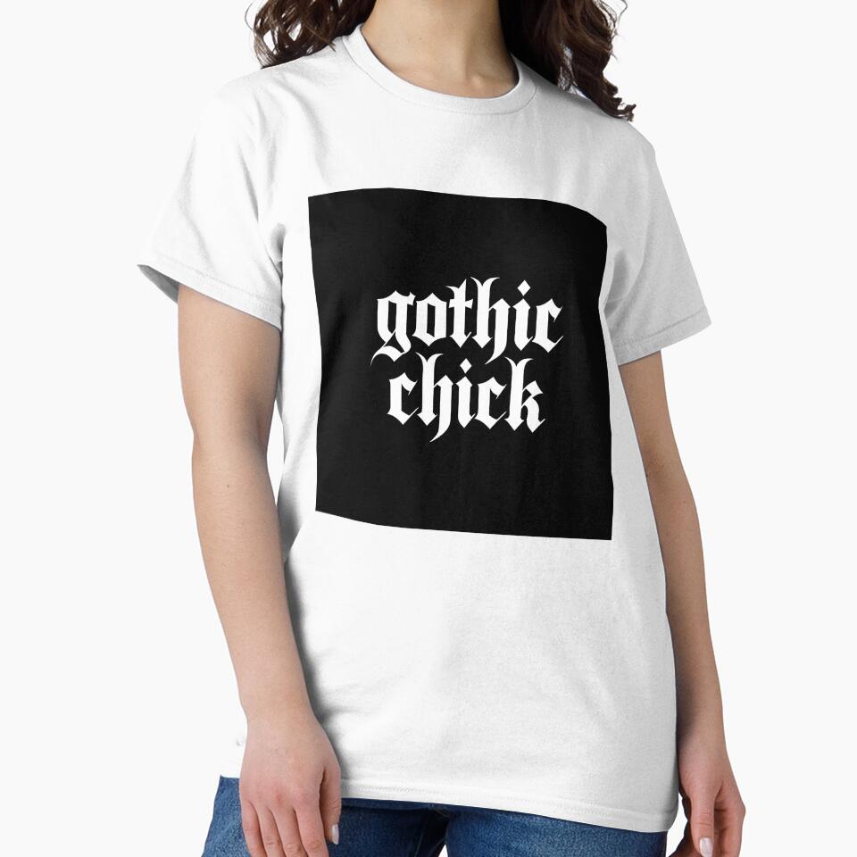 Gothic Chick T-Shirt, Gothic Lettering Tee, Punk Rock Alternative Shirt for Women by fenrirwulf68 Hoodie,... (Image 2)