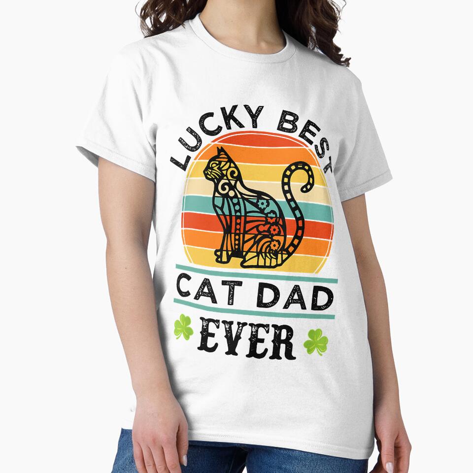 Mens Vintage Lucky Best Cat Dad Ever St Patricks Day by daleparham125 T-Shirts, Hoodie, Sweatshirt (Image 2)