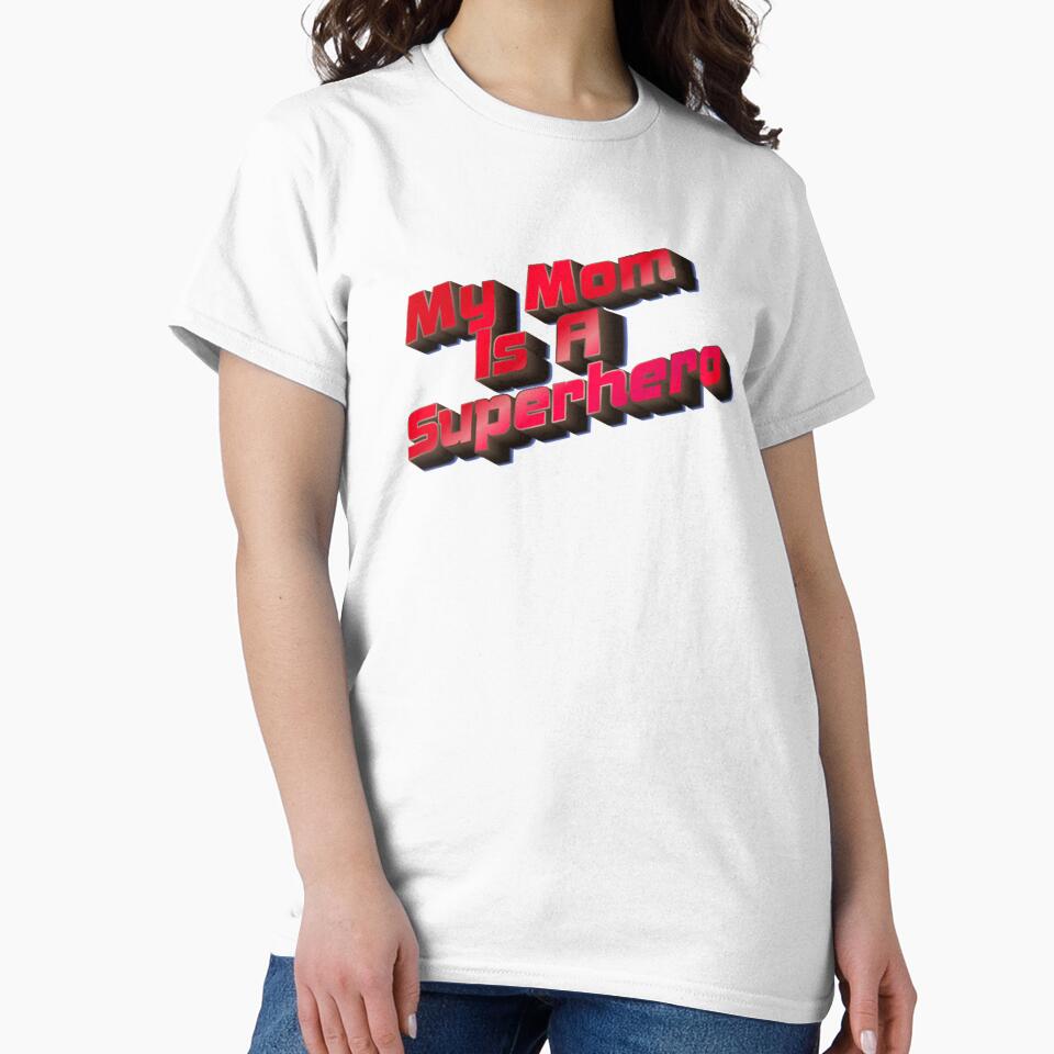 My Mom Is A Superhero by Aleksey888 T-Shirts, Hoodie, Sweatshirt | BlankRebels.com (Image 2)