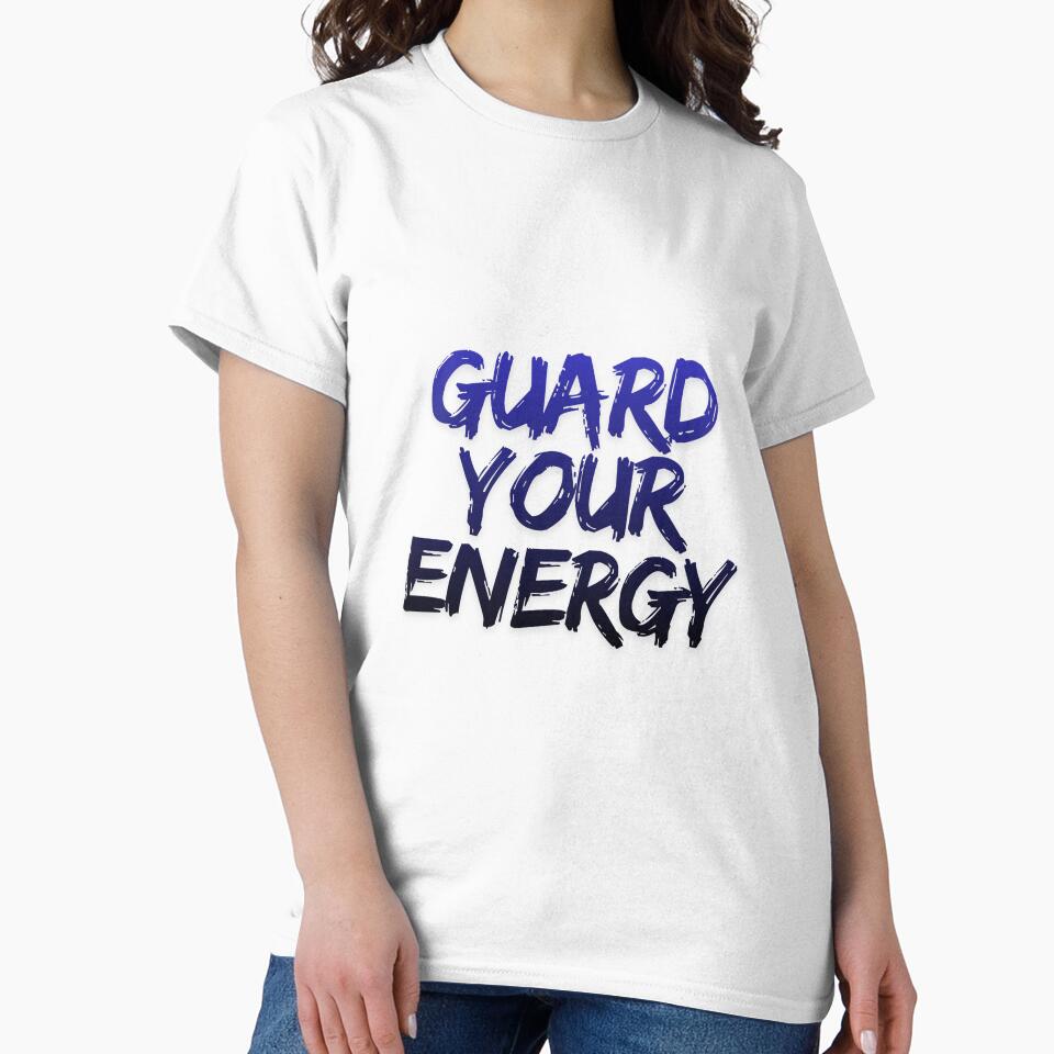 Guard Your Energy – Modern Brush Typography Quote by inkvera9 T-Shirts, Hoodie, Sweatshirt | BlankRebels.com (Image 2)