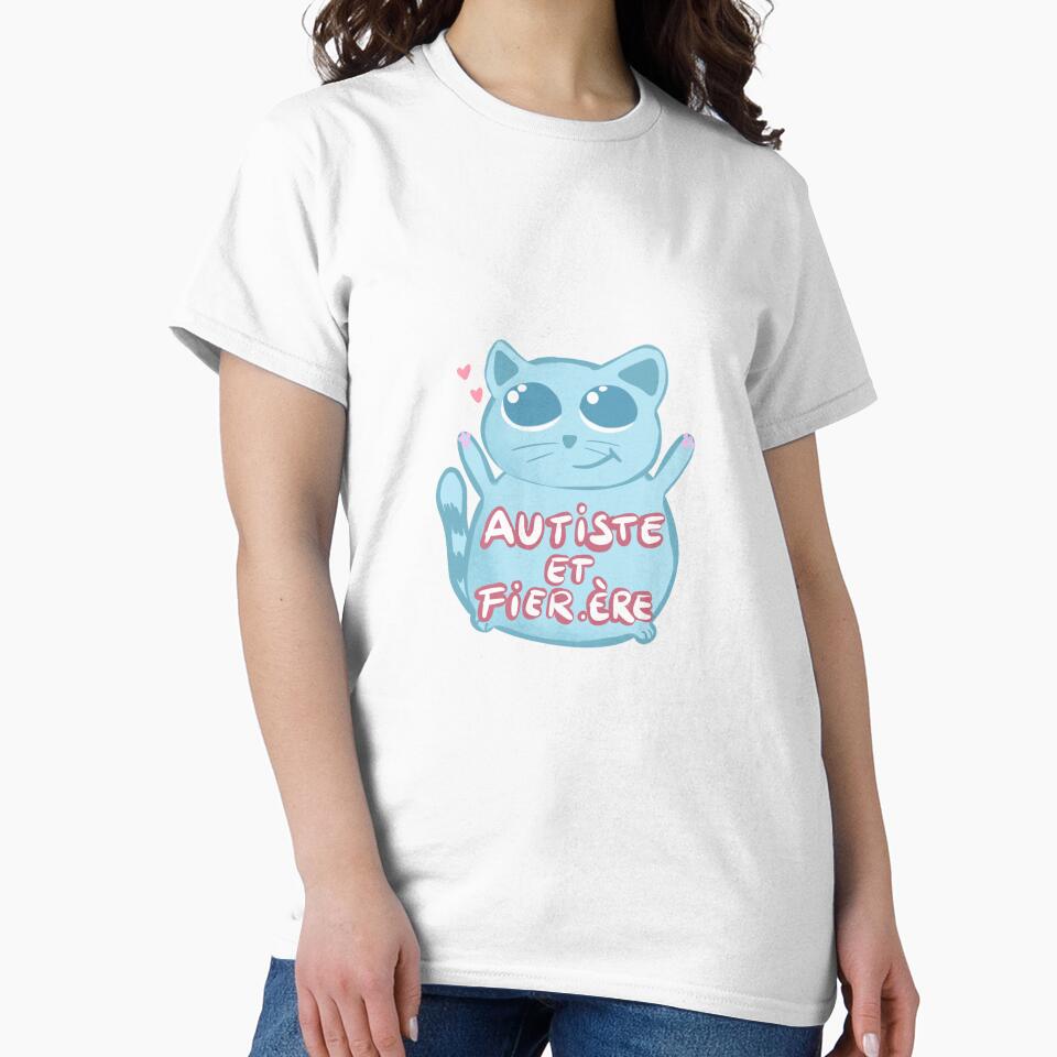 Autistic and proud (French) by Drawtofeelgood T-Shirts, Hoodie, Sweatshirt | BlankRebels.com (Image 2)