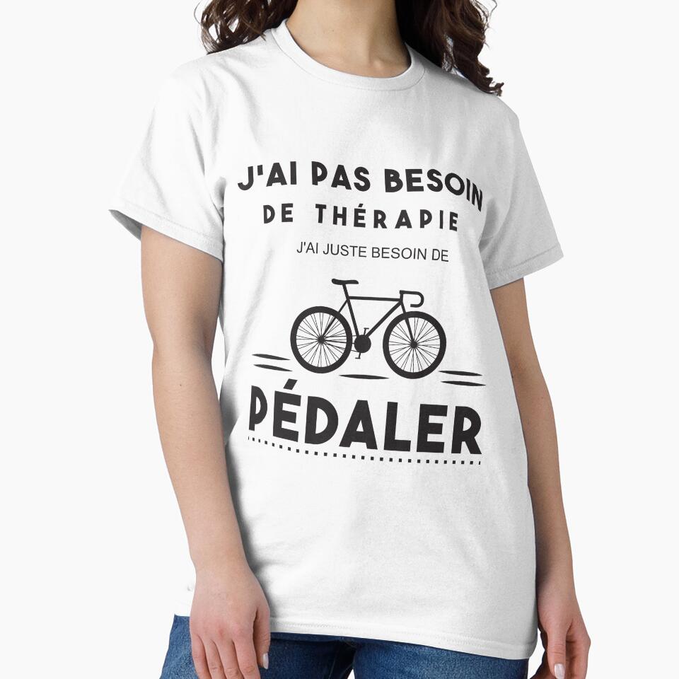 No need therapy pedal cycling humor bike cyclist by joozybart T-Shirts, Hoodie, Sweatshirt | BlankRebels.com (Image 2)