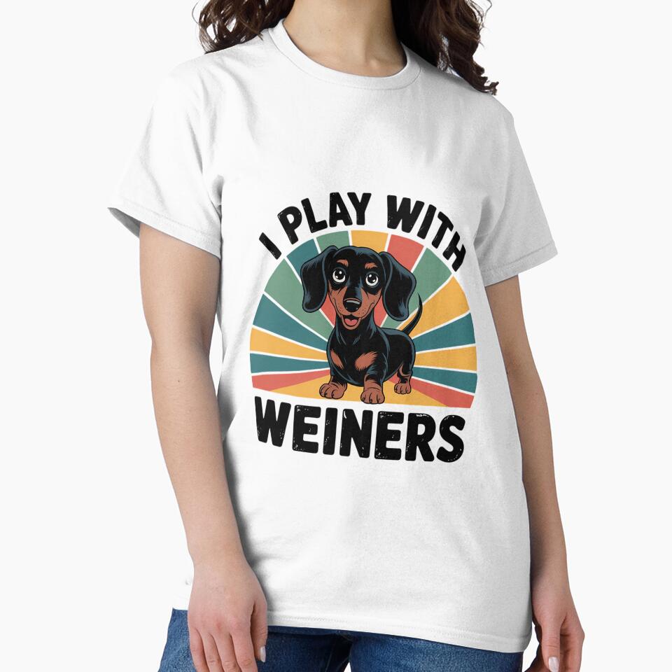 Funny I Play with Weiners-Dog Dachshund Lover by JonathalIngham