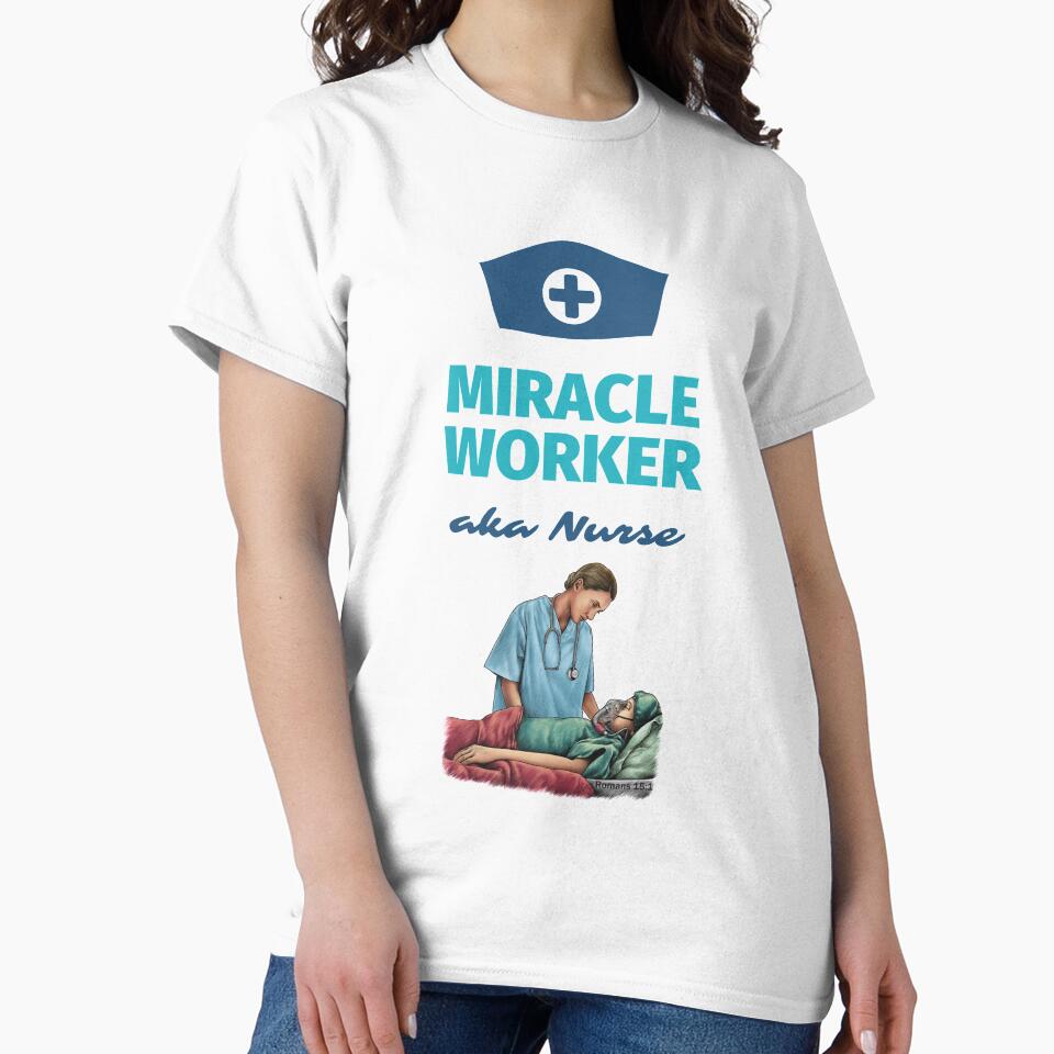 Miracle Worker Nurses Romans 15:1 by SayWhatJAY T-Shirts, Hoodie, Sweatshirt | BlankRebels.com (Image 2)