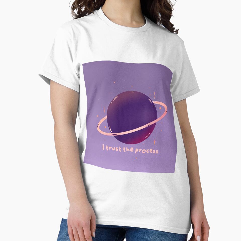 Planet Saturnus I Trust the Process Quotes by ART SIFA T-Shirts, Hoodie, Sweatshirt | BlankRebels.com (Image 2)