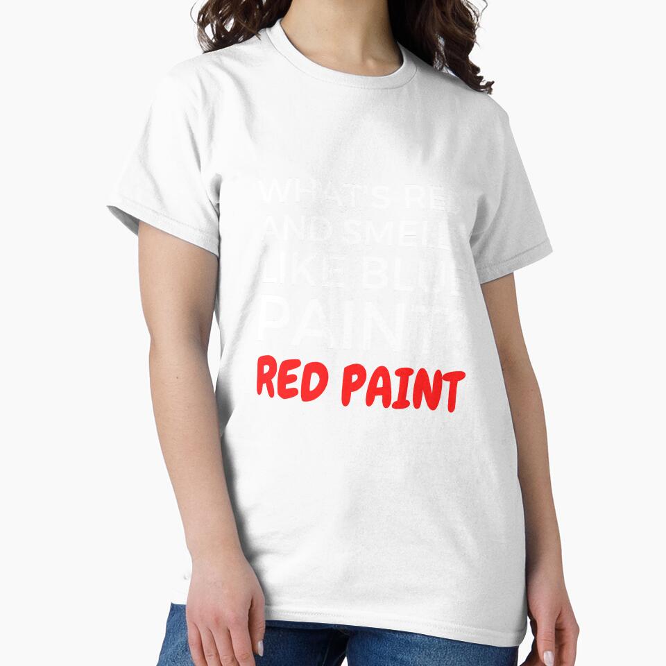 What's Red & Smells Like Blue Paint? Red Paint by BadJokesClub