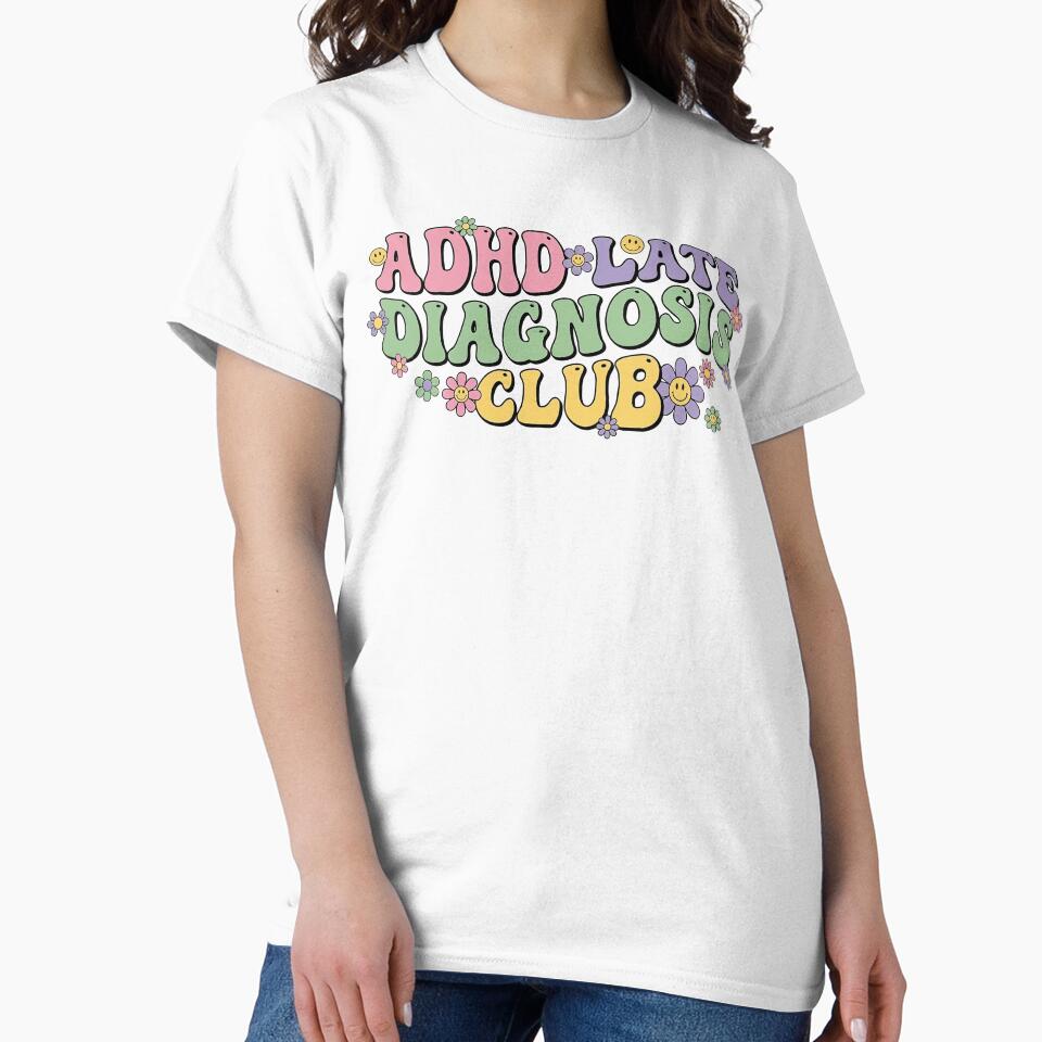 ADHD Late Diagnosis Club Retro Groovy 70s Aesthetic by Dolphin Graphic T-Shirts, Hoodie, Sweatshirt (Image 2)