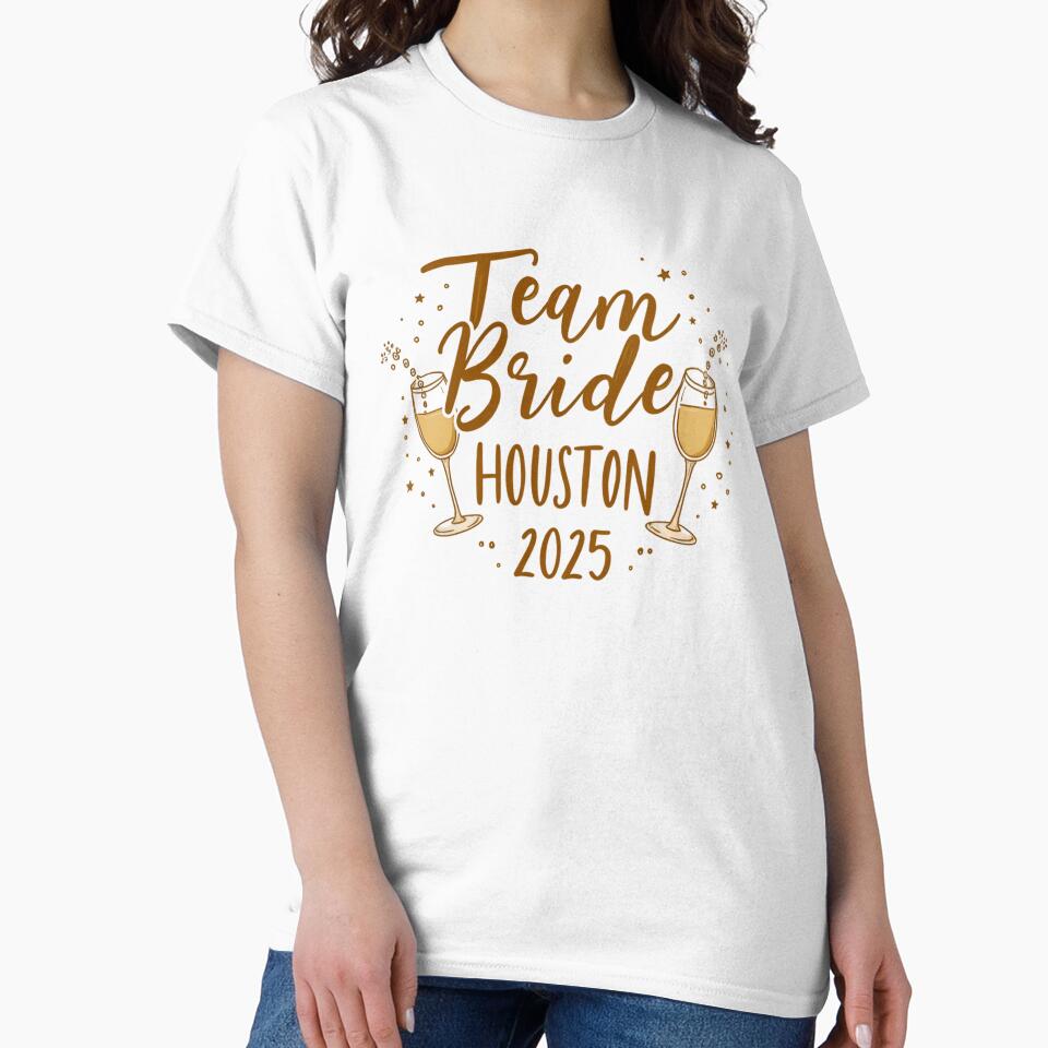 Team Bride Party in Houston by JunelOfficial T-Shirts, Hoodie, Sweatshirt | BlankRebels.com (Image 2)