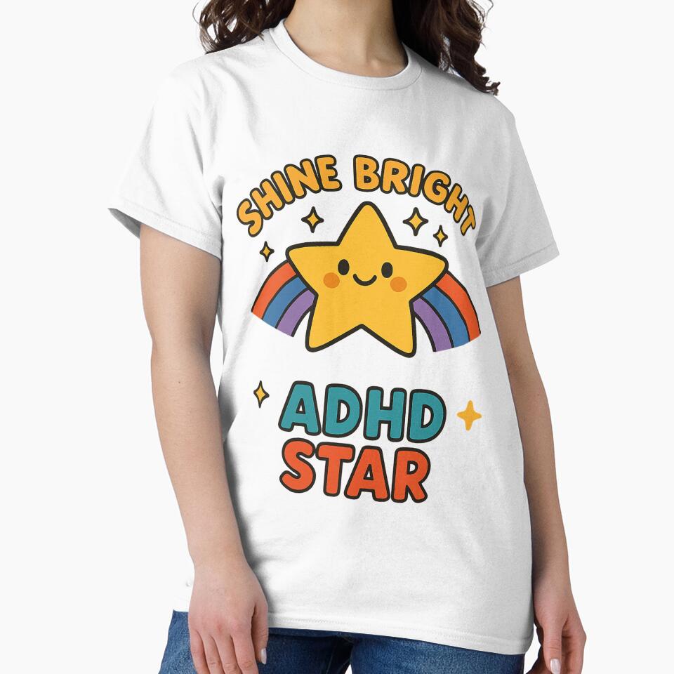 Shine Bright ADHD Star – Be Unstoppable by MomParentADHD T-Shirts, Hoodie, Sweatshirt | BlankRebels.com (Image 2)