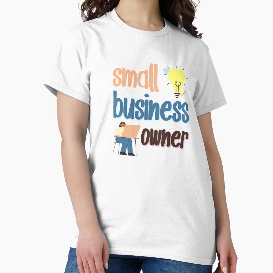 Small business owner by Tecnofa T-Shirts, Hoodie, Sweatshirt | BlankRebels.com (Image 2)