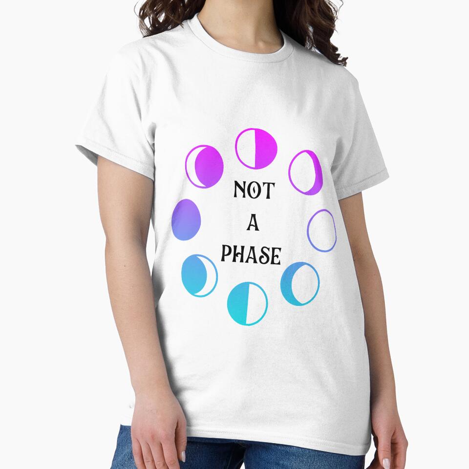 Not A Phase by StormSummers T-Shirts, Hoodie, Sweatshirt | BlankRebels.com (Image 2)