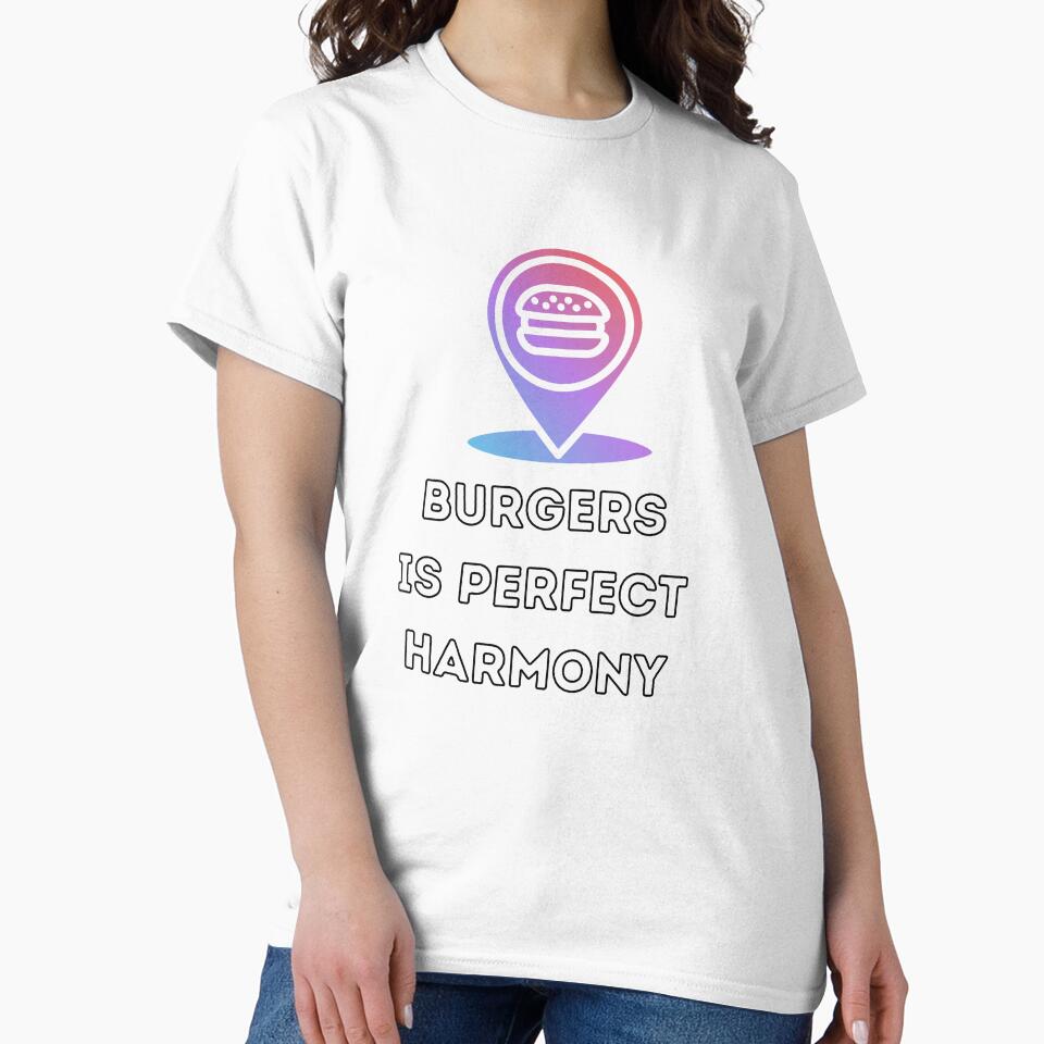 Burgers is perfect Harmony stickers by MaravDazzous T-Shirts, Hoodie, Sweatshirt | BlankRebels.com (Image 2)