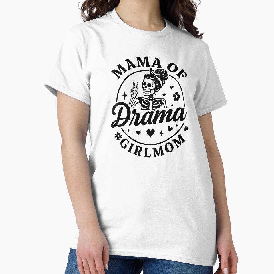 Funny Skeleton Mom – Mama of Drama by Kaurisdigital T-Shirts, Hoodie, Sweatshirt | BlankRebels.com (Image 2)