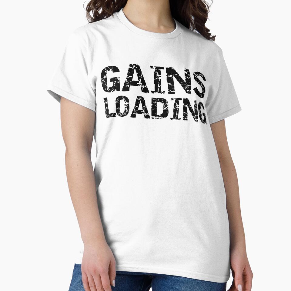 Funny Gains Loading Funny Workout Quote by TNDesignStudio T-Shirts, Hoodie, Sweatshirt | BlankRebels.com (Image 2)