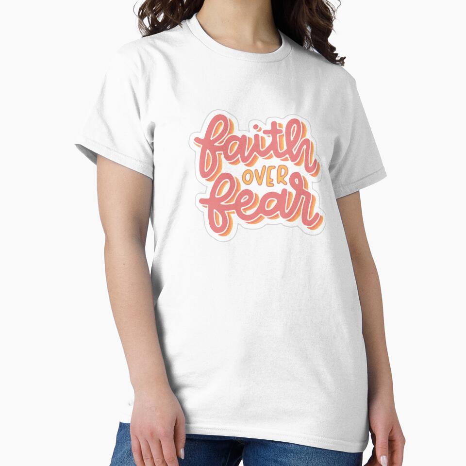 Faith over Fear Self love illustration by CartheArtwork T-Shirts, Hoodie, Sweatshirt | BlankRebels.com (Image 2)