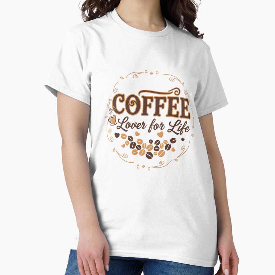 Coffee Lover Life Shirt – Funny Barista & Coffee Enthusiast T-Shirts, Hoodie, Sweatshirt