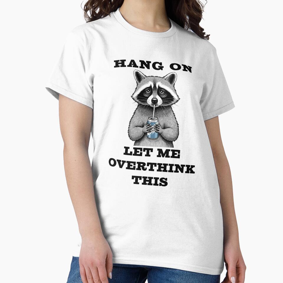 Overthinking by PrintedMoods T-Shirts, Hoodie, Sweatshirt | BlankRebels.com (Image 2)