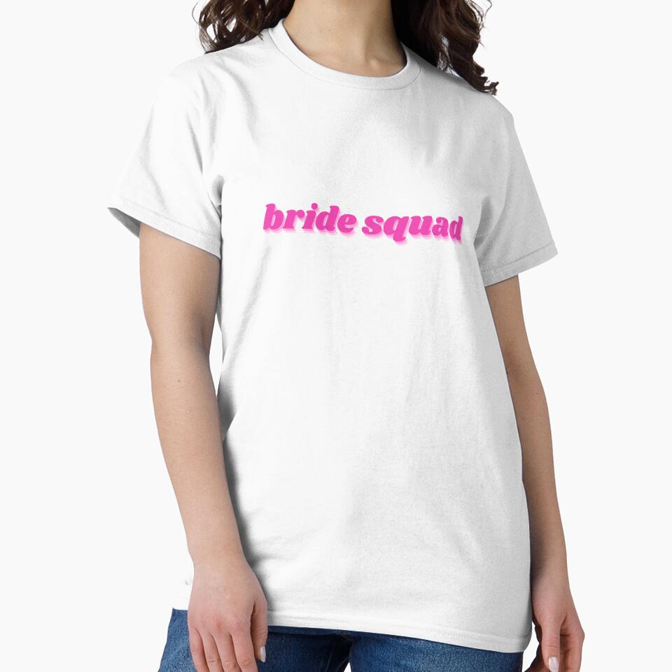bride squad by sbenadetta13 T-Shirts, Hoodie, Sweatshirt | BlankRebels.com (Image 2)
