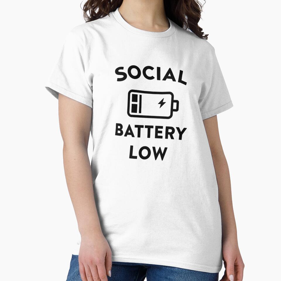 Social Battery Low Funny Shirt by graphicear Hoodie, Sweatshirt | BlankRebels.com (Image 2)